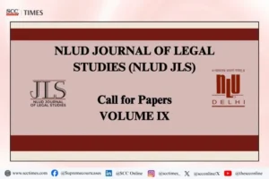 NLU Delhi Journal of Legal Studies Call for Papers