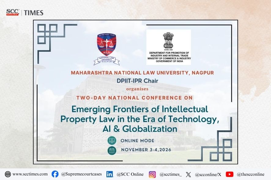 MNLU Nagpur: IP AI Conference Call for Papers Issued for 2026