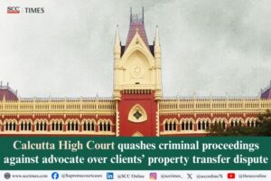 Quashing of FIR against advocate