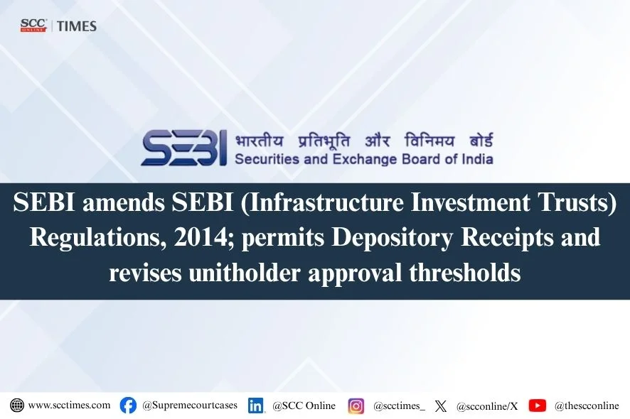 SEBI InvIT Second Amendment Regulations 2026