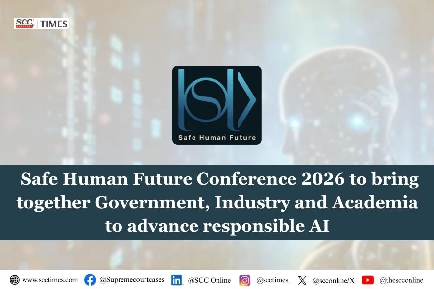 Safe Human Future Conference 2026