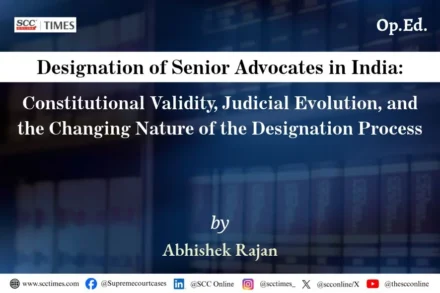 Senior Advocate Designation in India