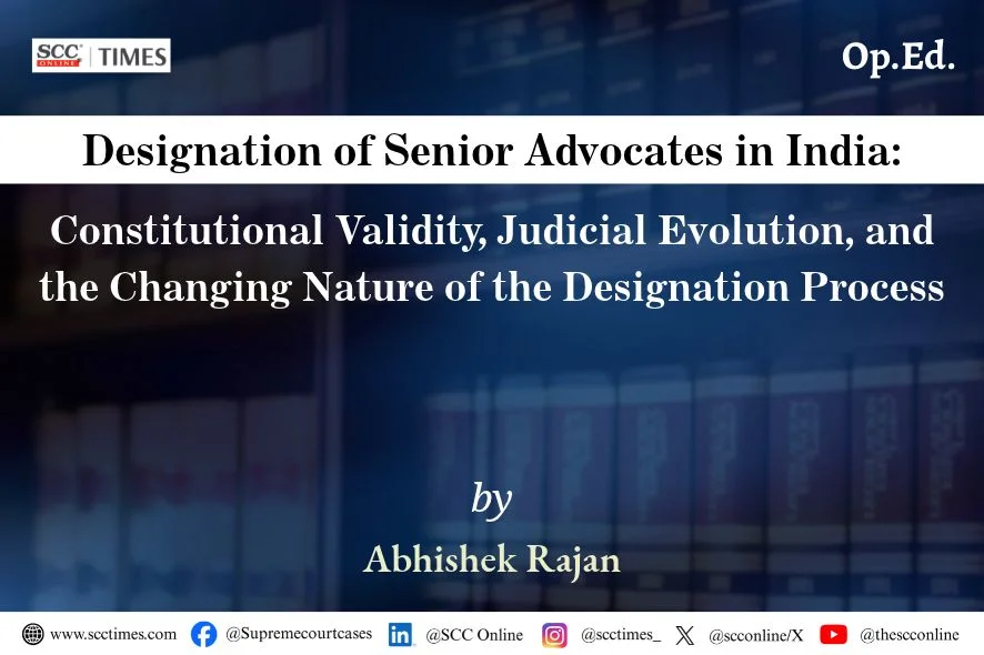 Senior Advocate Designation in India