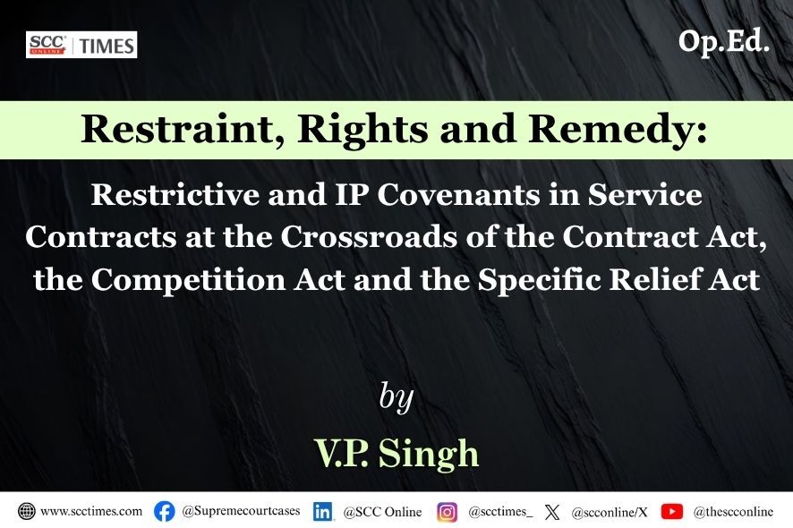 India: Post-Employment Restrictive Covenants Enforceability Under Section 27