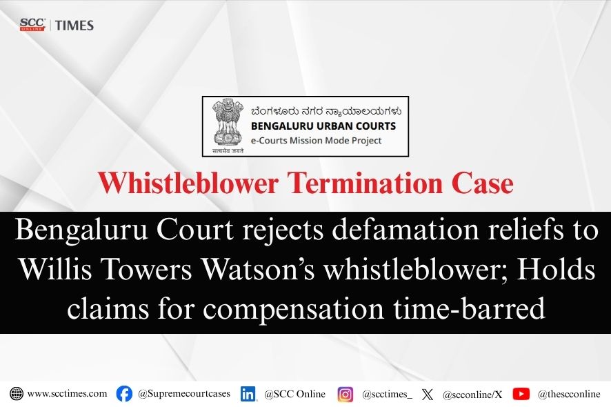 Bengaluru Court Rejects Whistleblower's Defamation Claims as Time-Barred