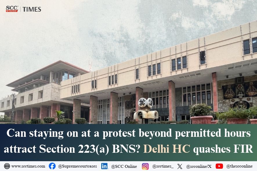 Delhi High Court: Quashes Protest FIR BNS, Mere Presence Not Offense